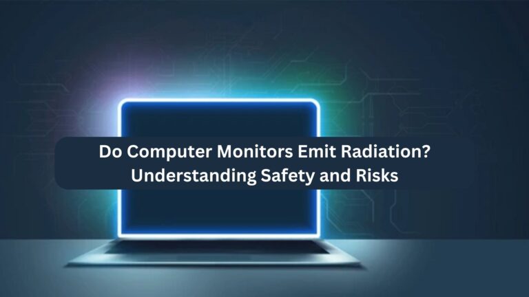 Do Computer Monitors Emit Radiation?